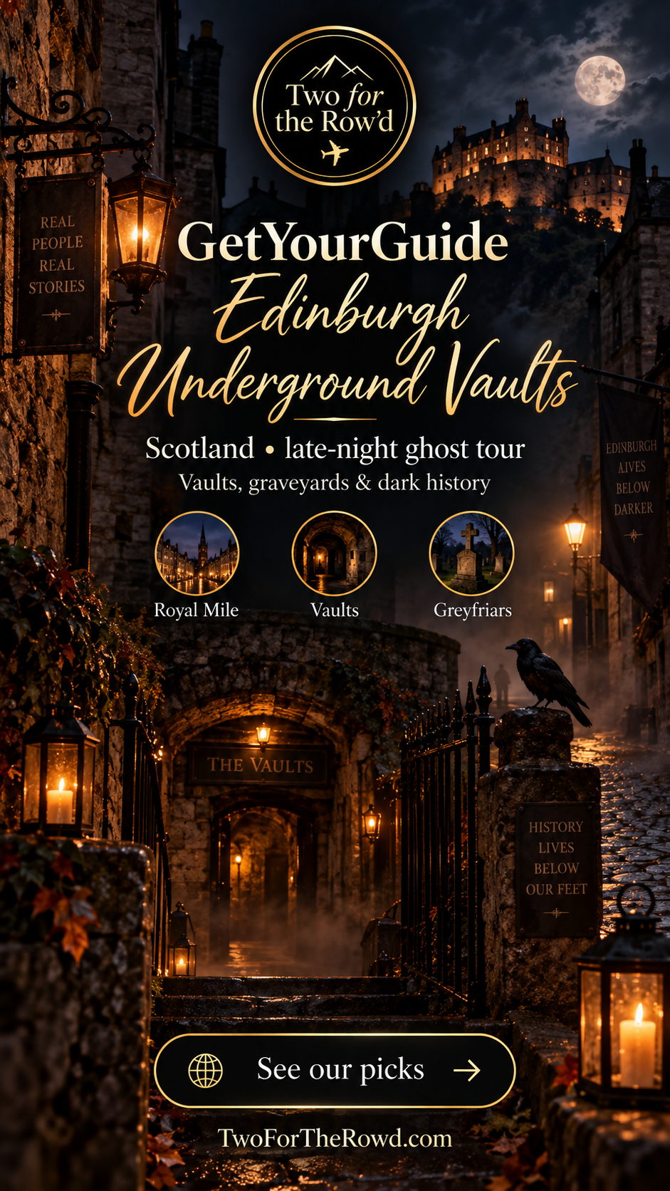 GetYourGuide Edinburgh Underground Vaults Terror Tour